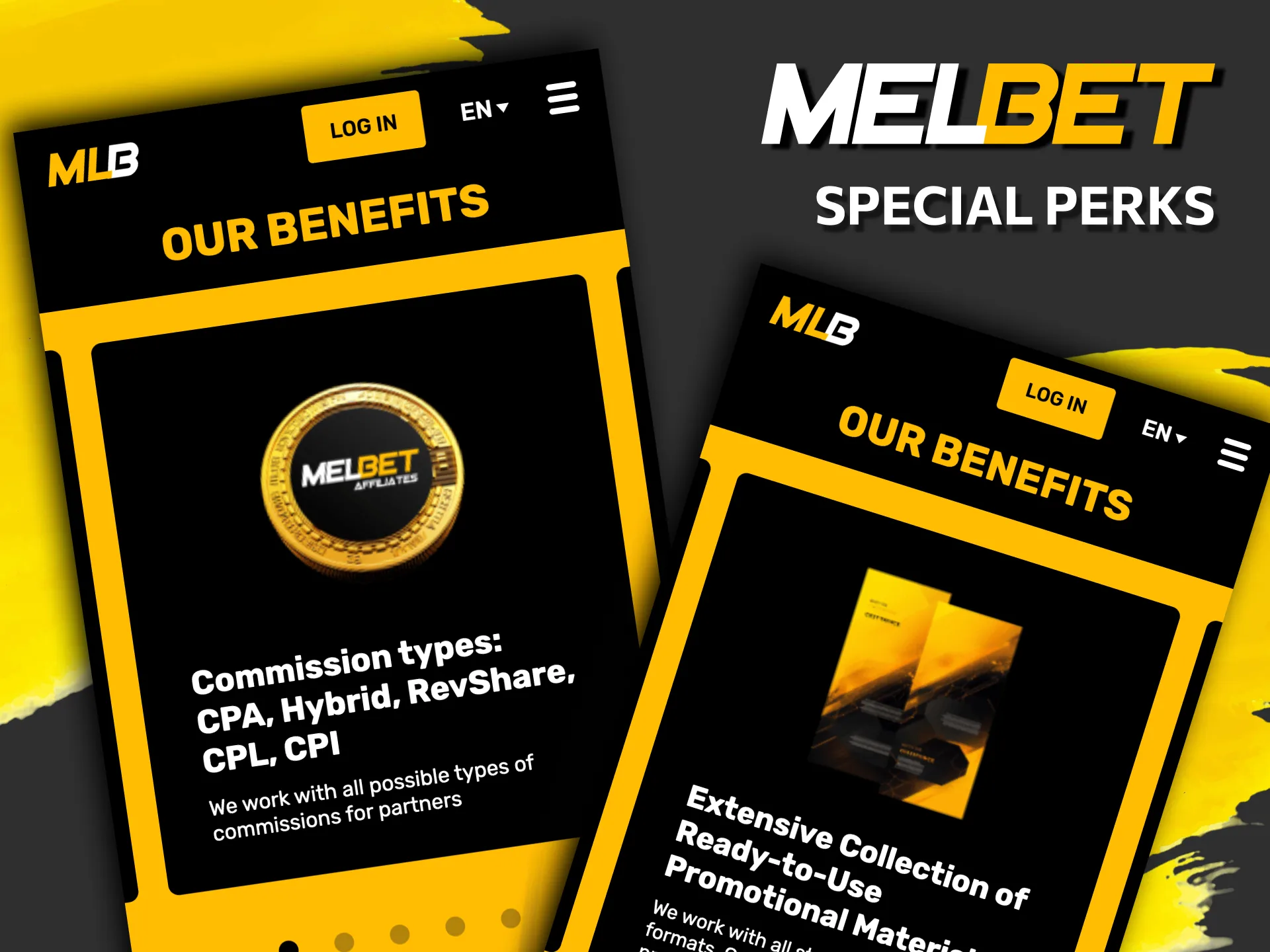 Exclusive benefits for Melbet partners such as reports and higher commission tiers.