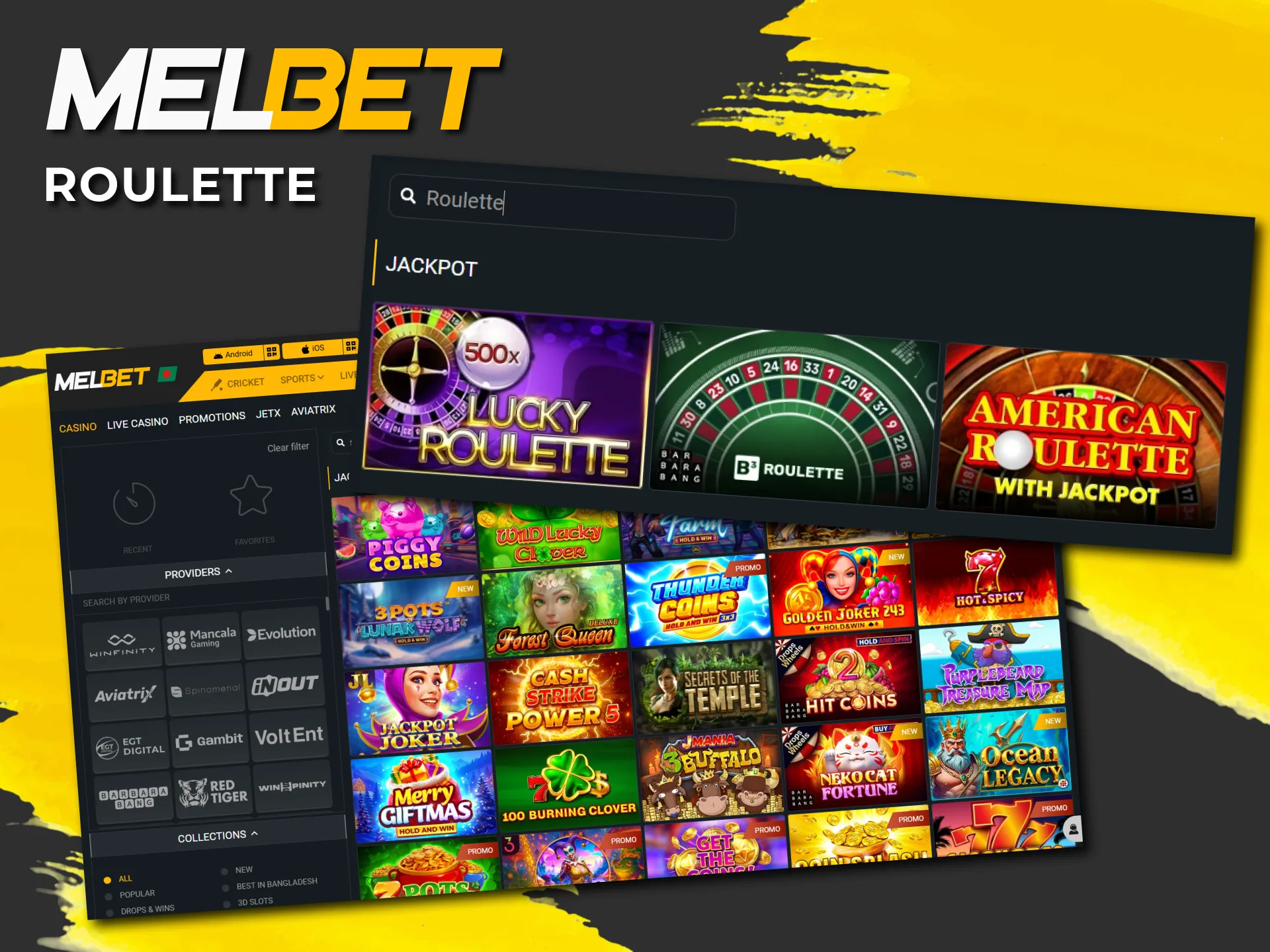 The Melbet platform offers roulette games with jackpots.